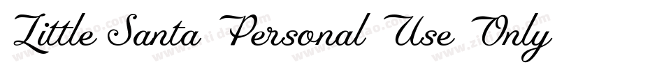 Little Santa Personal Use Only字体转换